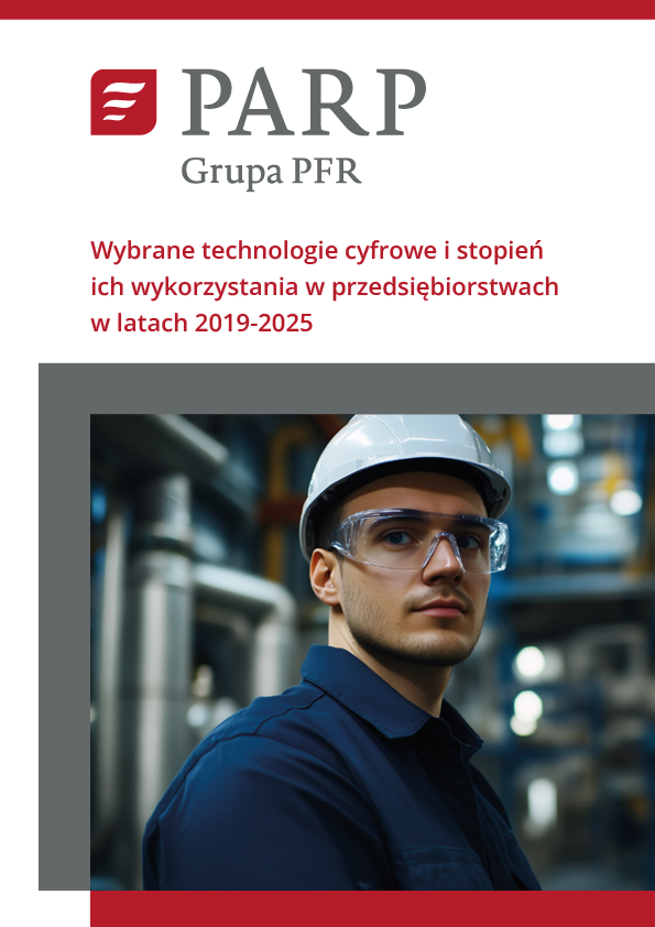 Wybrane technologie cyfrowe i stopień ich wykorzystania w przedsiębiorstwach w latach 2019-2025