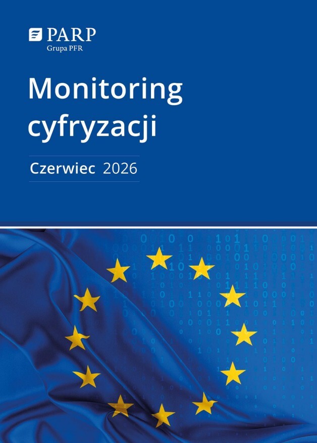 Monitoring cyfryzacji: czerwiec 2026
